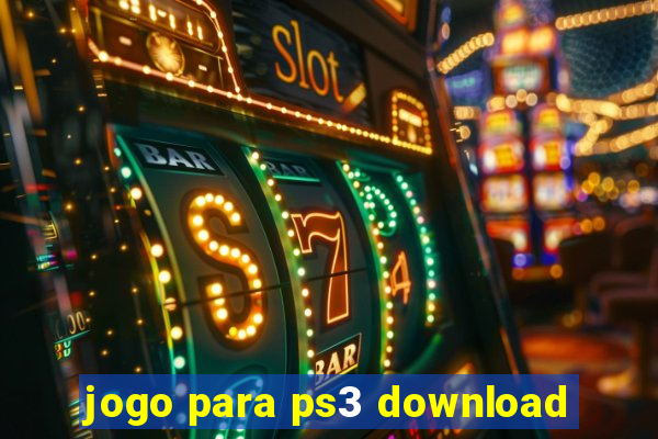 jogo para ps3 download